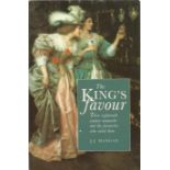 The King's Favour by J J Mangan Softback Book 1991 First Edition published by Alan Sutton Publishing
