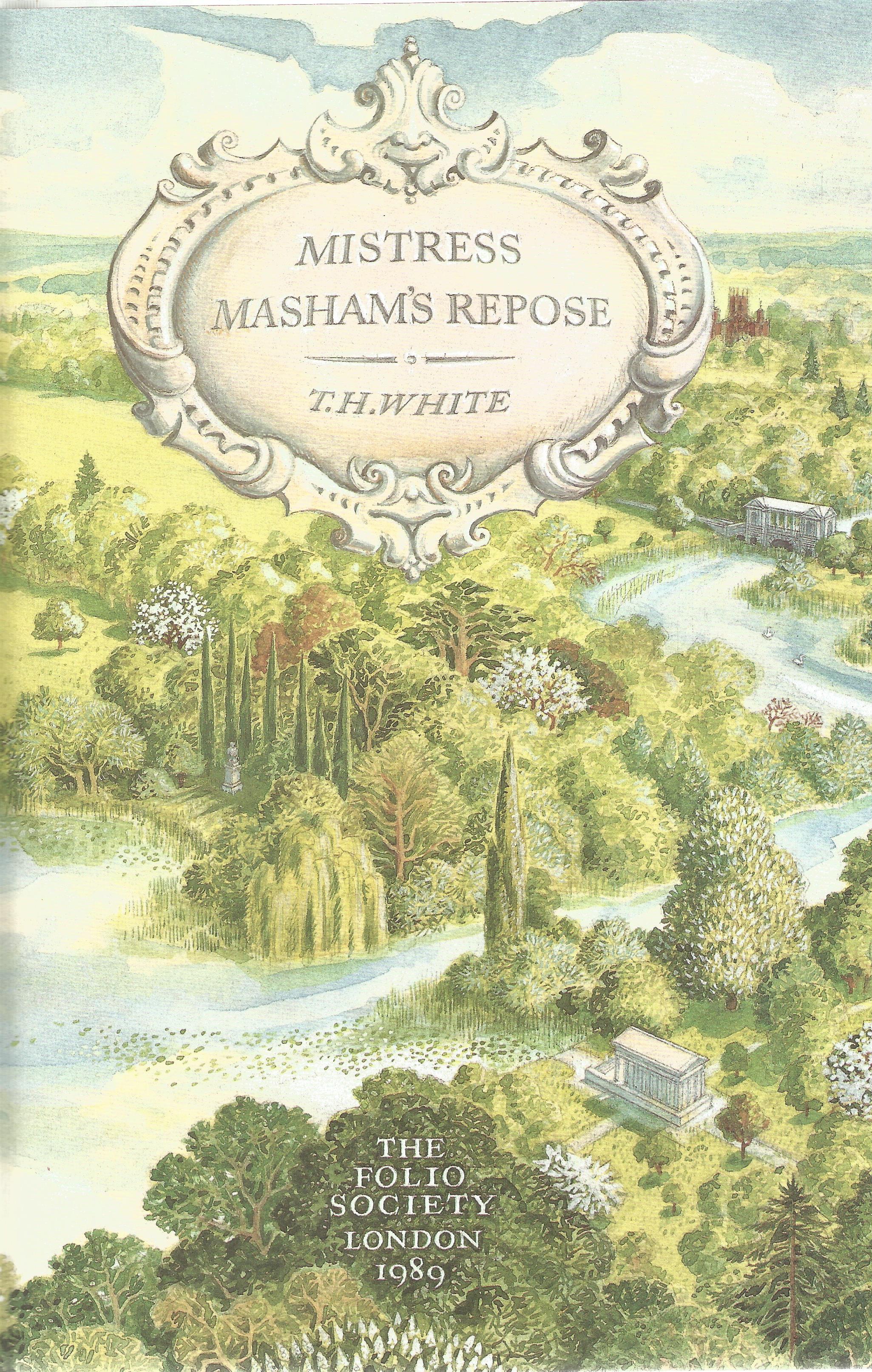 Mistress Marsham's Repose by T H White 1989 Hardback Book with Slipcase published by The Folio - Image 2 of 3