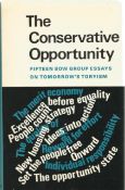 The Conservative Opportunity Fifteen Bow Group Essays on Tomorrow's Toryism 1965 First Edition