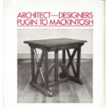 Architect Designers Pugin to Mackintosh by The Fine Art Society Ltd Softback Book 1981 published