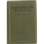 Marooned on Australia by Ernest Favenc Hardback Book published by Blackie and Son Ltd with a Prize