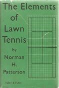 The Elements of Lawn Tennis by Norman H Patterson 1950 First Edition Hardback Book published by