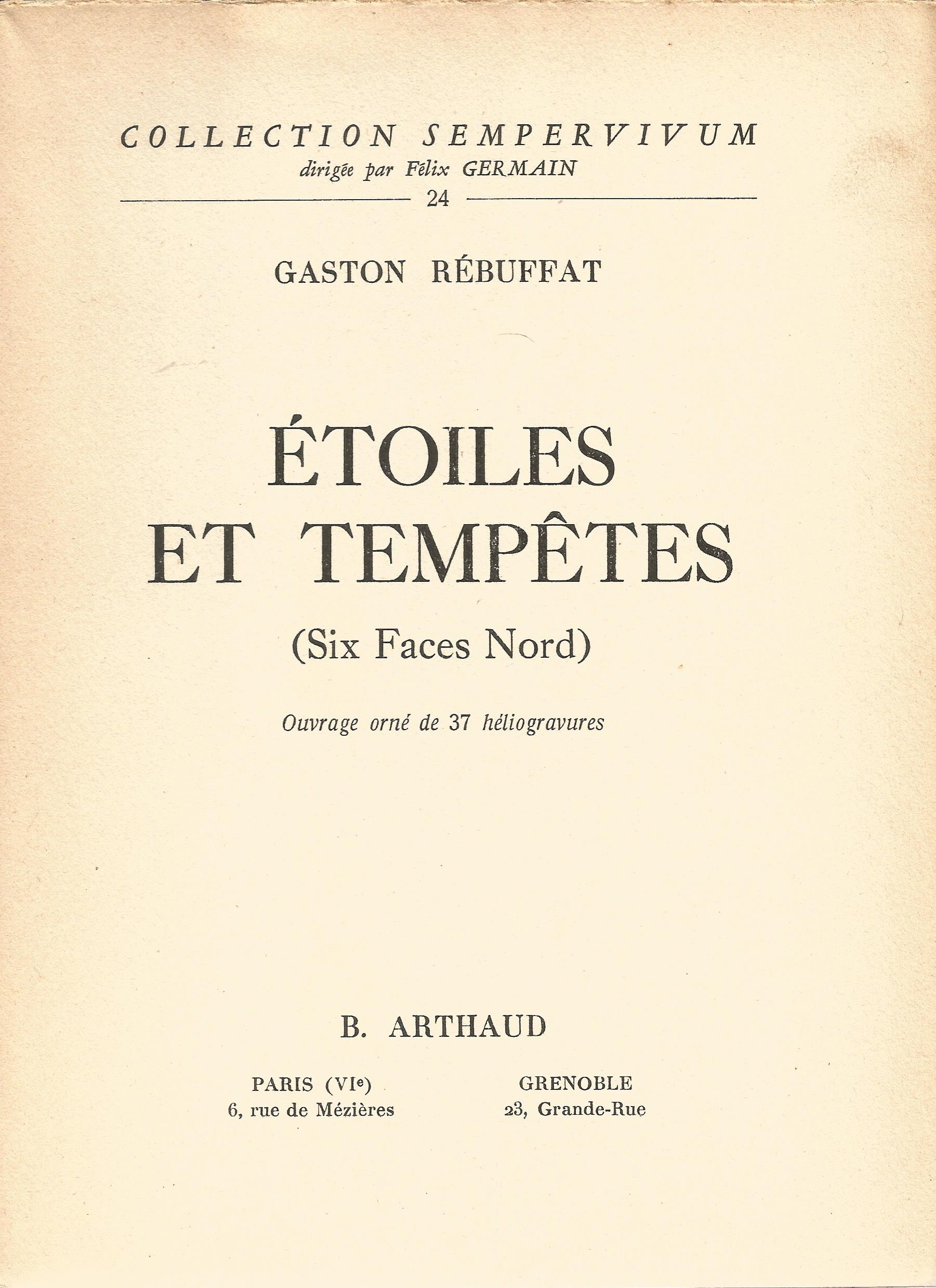 Etoiles Et Tempetes (Six Faces Nord) Gaston Rebuffat Softback Book 1954 published by B Arthaud - Image 2 of 4