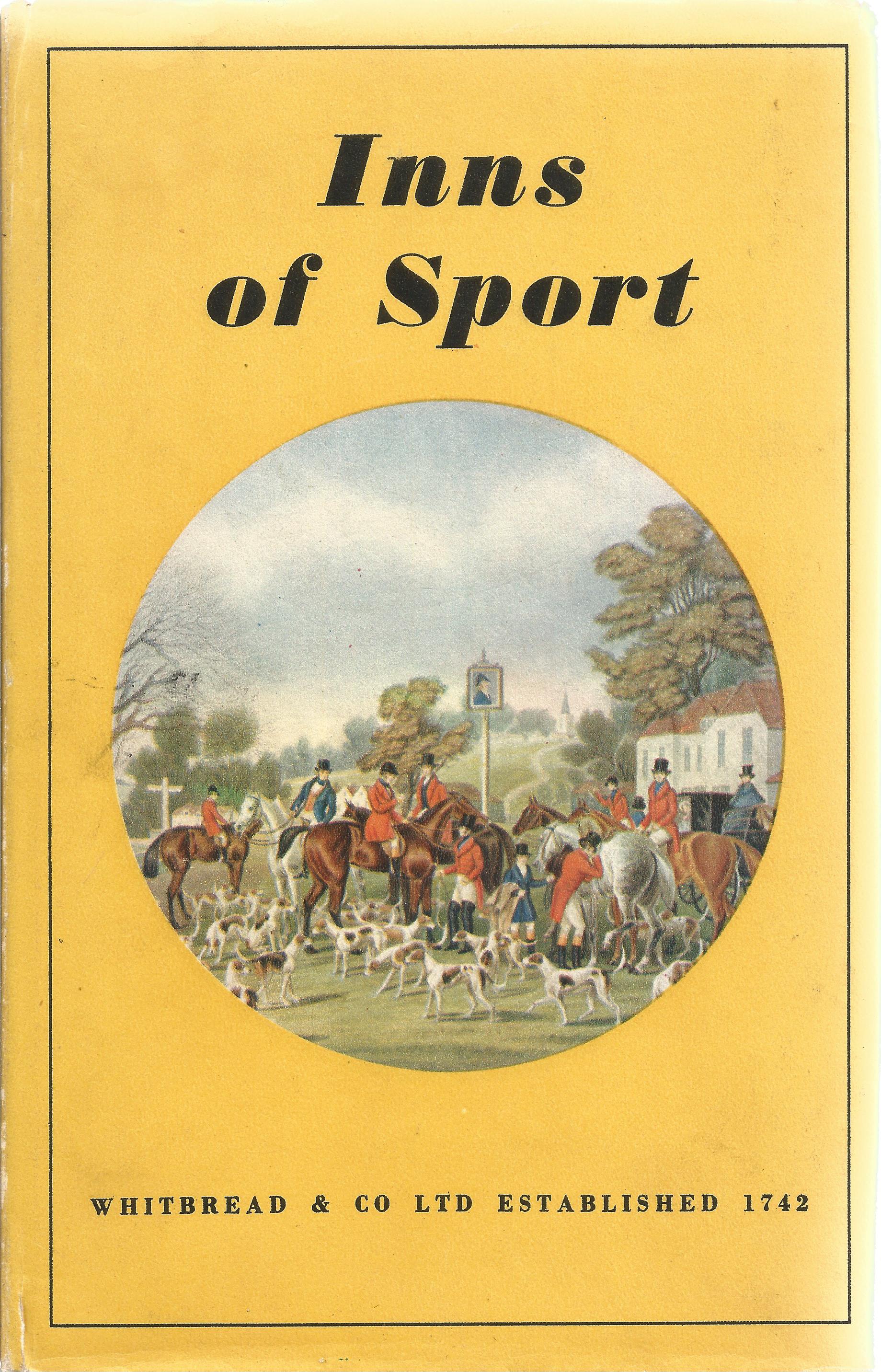 Inns of Sport by Whitbread and Co Ltd Hardback Book 1949 First Edition published by Whitbread and Co