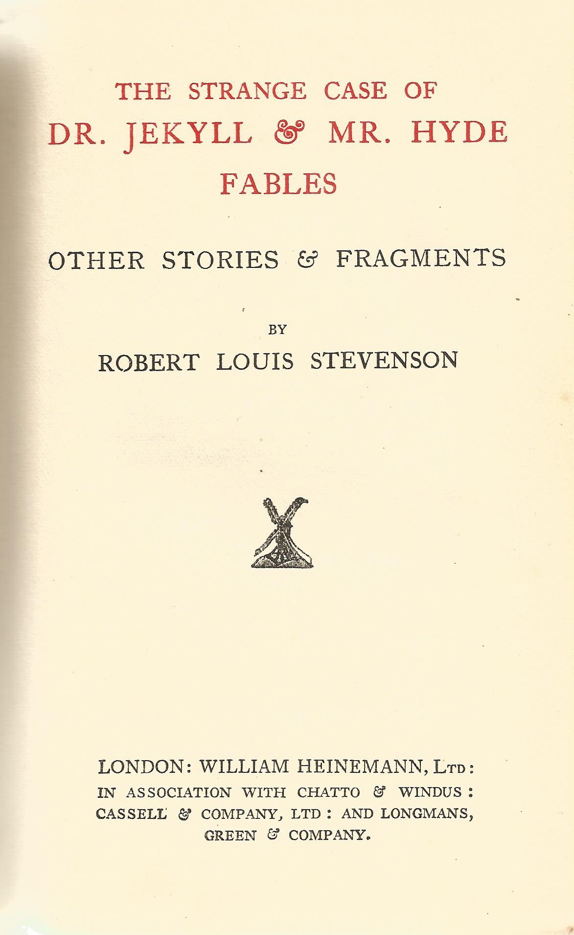 The Strange Case of Dr Jekyll and Mr Hyde Fables by Robert Louis Stevenson 1925 Hardback Book - Image 2 of 3