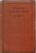 Essays Old and New edited by H Barnes 1935 Hardback Book published by George Harrap & Co Ltd some