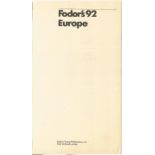 Fodor's Europe '92 The Most Complete And Up to Date Guide To 31 Countries Paperback Book By Hodder