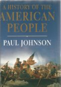 A History of the American People by Paul Johnson Hardback Book First Edition 1997 published by