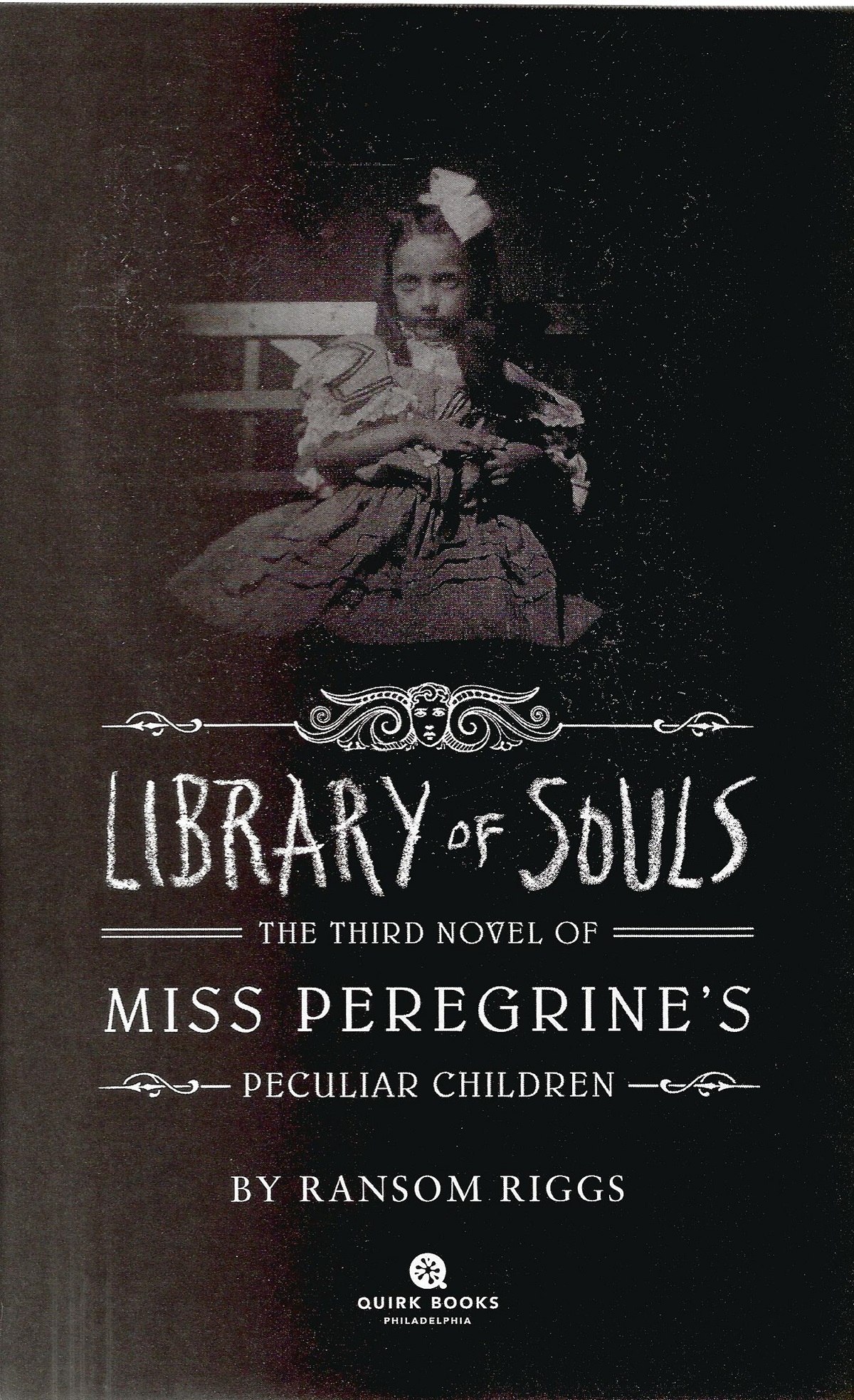 Library of Souls Third Novel of Miss Peregrine's Peculiar Children by Ransom Riggs Softback Book - Image 2 of 3