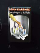 Every Night's A Bullfight by John Gardner hardback book 420 pages Published 1971 Michael Joseph