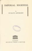Imperial Highness by Evelyn Anthony Hardback Book 1953 First Edition published by Museum Press Ltd