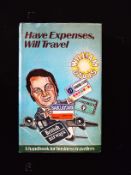 Have Expenses Will Travel by William Davis signed hardback book 175 pages Published 1975 Andre