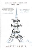Signed Book The Truths and Triumphs of Grace Atherton by Anstey Harris 2019 First Edition Hardback