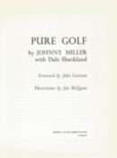 Pure Golf by Johnny Miller with Dale Shankland Hardback Book 1977 published by Book Club