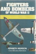 Fighters and Bombers of World War II by Kenneth Munson Hardback Book 1969 published by Peerage Books