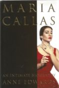 Signed Book Maria Callas An Intimate Biography by Anne Edwards First USA Edition 2001 Hardback