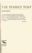 The Wooden Wolf First Edition Hardback Book By John Kelly 1976 Good Condition. Sold on behalf of the