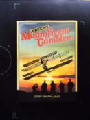 Aviation's Magnificent Gamblers hardback book by Terry Gwynn Jones signed by author. Published