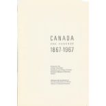 Canada One Hundred 1867 1967 Paperback Book First Edition 1967 Good Condition with some signs of age