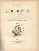 Signed Book Les Jouets Histoire Fabrication by Leo Claretie Hardback Book signed by Leo Claretie