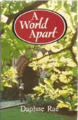 A World Apart by Daphne Rae Hardback Book 1983 First Edition published by Lutterworth Press good