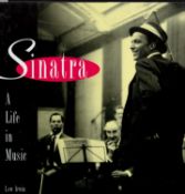 Sinatra A Life In Music hardback book by Lew Irwin. Published 1995 Castle Communications ISBN 1