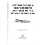 Hertfordshire & Bedfordshire Airfields In The Second World War Paperback Book By Graham Smith 2000