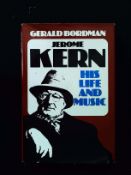 Jerome Kern His Life And Music hardback book by Gerald Bordman. Published 1980 Oxford University