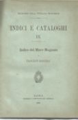 Indici E Cataloghi IX Indice del Mare Magnum by Francesco Marucelli Hardback Book 1888 published