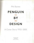 Penguin by Design A Cover Story 1935 2005 by Phil Baines First Edition 2005 Softback Book