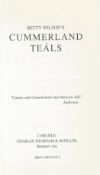 Cumberland Teals by Betty Wilson 1996 Softback Book published by Charles Thurnam & Sons Ltd good