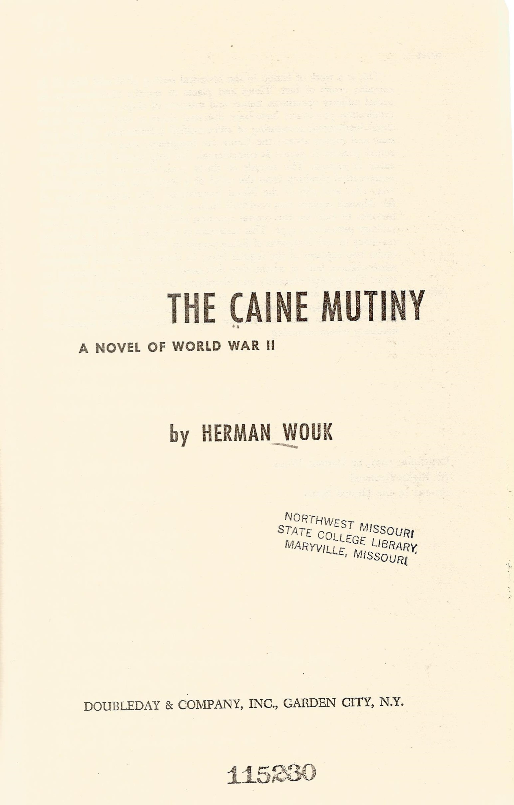 The Caine Mutiny A Novel of World War II by Herman Wouk Hardback Book published by Doubleday & Co - Image 2 of 3