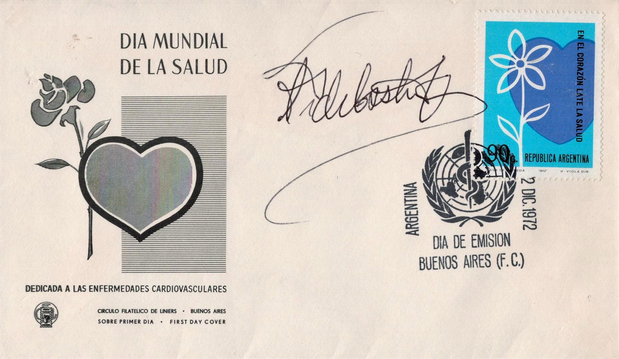 Fidel Castro signed FDC Dia Mundial De La Salad PM Dia de Emson Bueno Aires, F. C, Argentina 2 DC