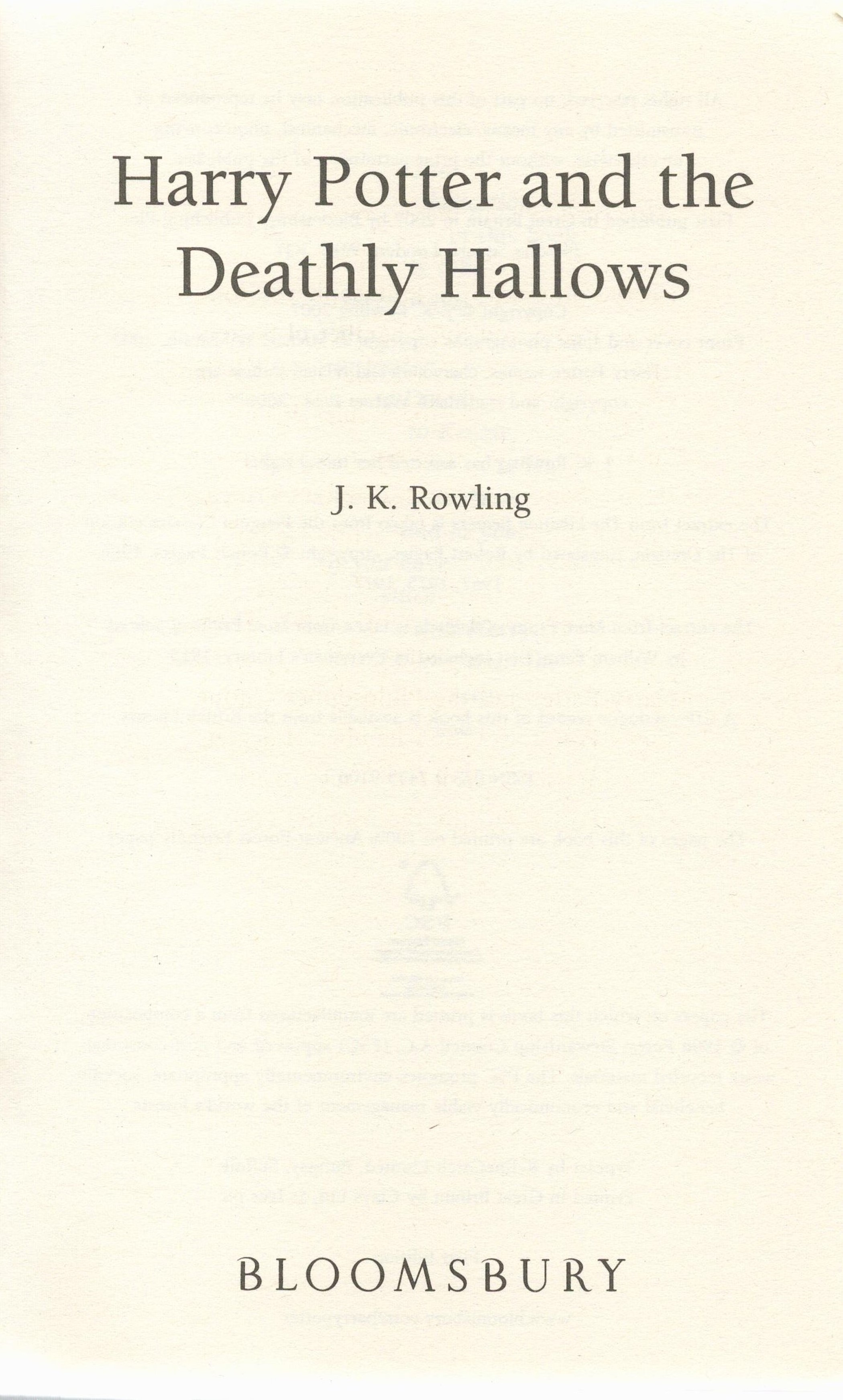 Harry Potter and the Deathly Hallows by J K Rowling First Edition 2007 Hardback Book published by - Image 2 of 3