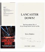 Steve Darlow signed hardback book Lancaster Down.Good condition. All autographs come with a