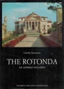 Camillo Semenzato The Rotonda of Andrea Palladio translated by Ann Percy Corpus Palladianum Vol I