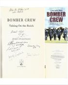 WW2 John Sweetman book Titled Bomber Crew Taking On the Reich. MULTI SIGNED by John Bell, Basil