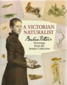 A Victorian Naturalist Beatrix Potter s Drawings from the Armitt Collection by Eileen Jay, Mary