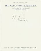 Vivian Fuchs, explorer and leader of the Trans Antarctic Expedition. A signature, dated 1981,