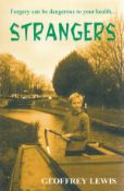 Geoffrey Lewis Signed Book Strangers First Edition 2004 Softback Book Signed by Geoffrey Lewis on