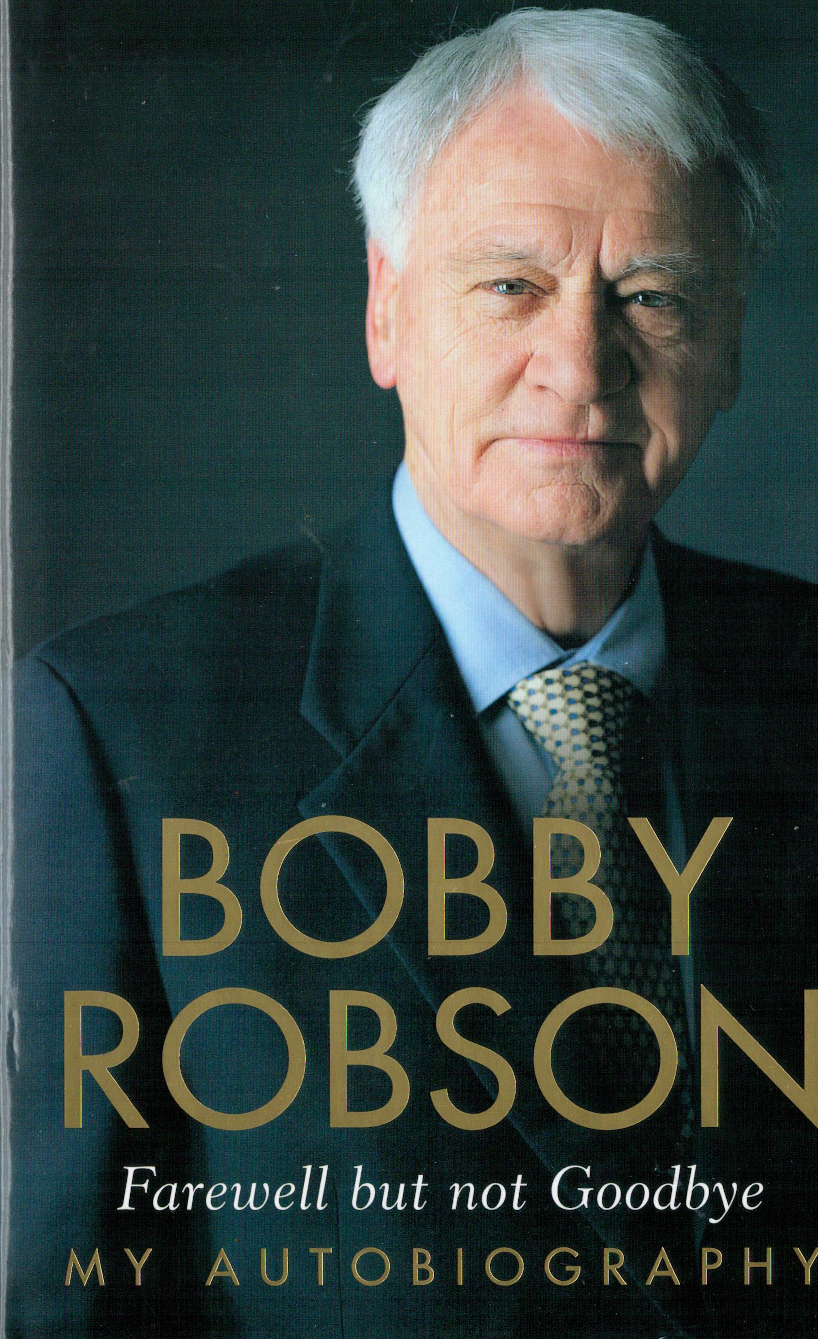 Collection of Three First Edition Autobiographies of Will Greenwood, Bobby Robson, Rio Ferdinand. - Image 3 of 10