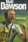 Rugby Legend Matt Dawson Hand signed Book Titled' Nine Lives-The Autobiography'. First Edition