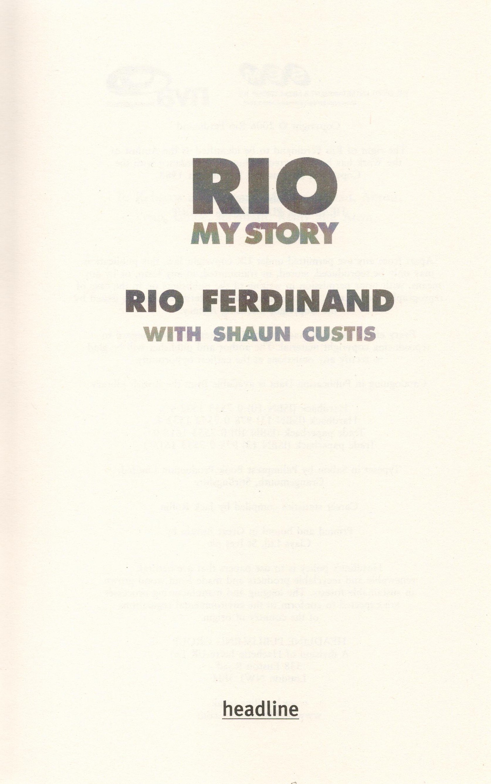 Collection of Three First Edition Autobiographies of Will Greenwood, Bobby Robson, Rio Ferdinand. - Image 9 of 10