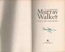 Murray Walker Hand signed First Edition Autobiography Book. Signed on title page. Hardback book with
