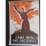 A collection of reproduction WWII posters, to include Women of Britain Come Into the Factories,