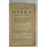 SYDENHAM (Thomas) Opera Universa, in quibus non solummodo Morborum Acutorum Historiae & Curationes