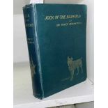 FITZPATRICK (Sir Percy) Jock of the Bushveld, first edition, London: Longmans, Green, and Co., 1907,