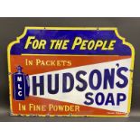 A Hudson's Soap 'For The People' enamel sign by Chromo, with a few patches of professional