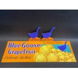 A Blue Goose GrapeFruit window poster 24 x 8" plus two cardboard die-cut 1930s showcards.