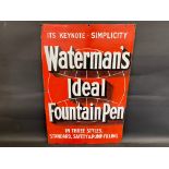 A Waterman's Ideal Fountain Pen enamel advertising sign, 20 x 30".